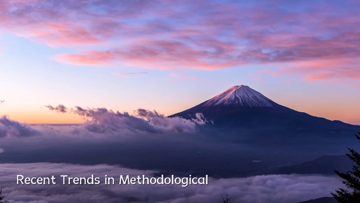 Recent Trends in Methodological